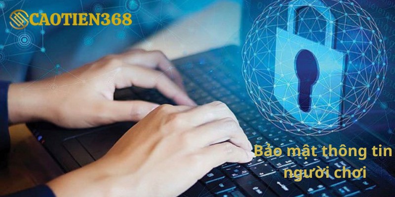 Bảo mật thông tin cao
